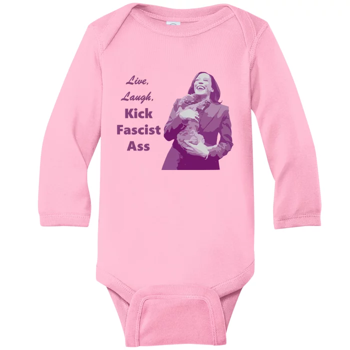 Kamala Harris Live Laugh Kick Fascist Ass Baby Long Sleeve Bodysuit