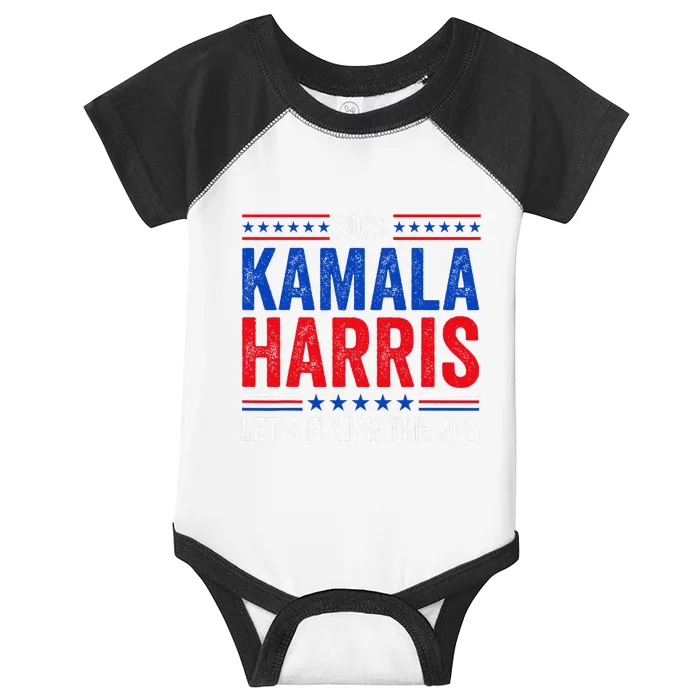 Kamala Harris LetS Finish The Job President 2024 Election Infant Baby Jersey Bodysuit