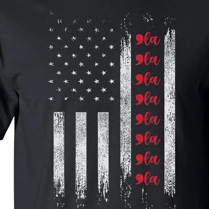 Kamala Harris La Comma La Usa Flag Tall T-Shirt