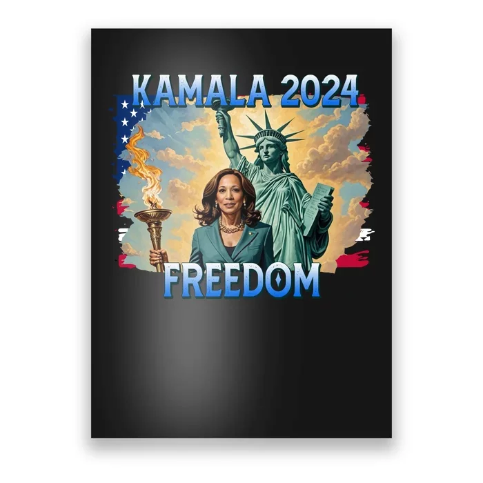 Kamala Harris Lady Liberty Freedom 2024 Poster