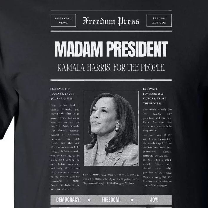 Kamala Harris Madam President Keepsake Collectible Gift Tall T-Shirt