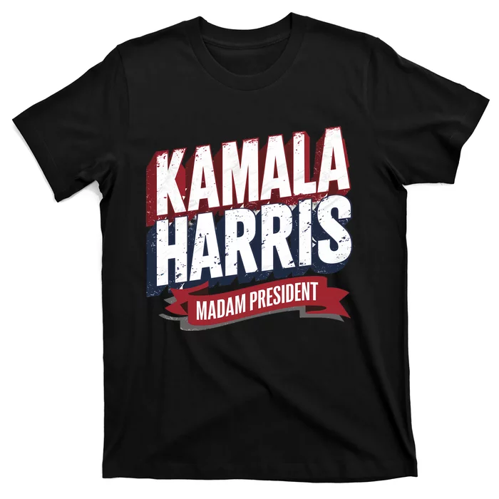 Kamala Harris Madam President T-Shirt