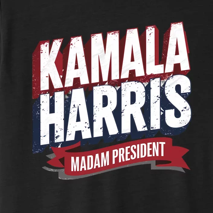 Kamala Harris Madam President ChromaSoft Performance T-Shirt