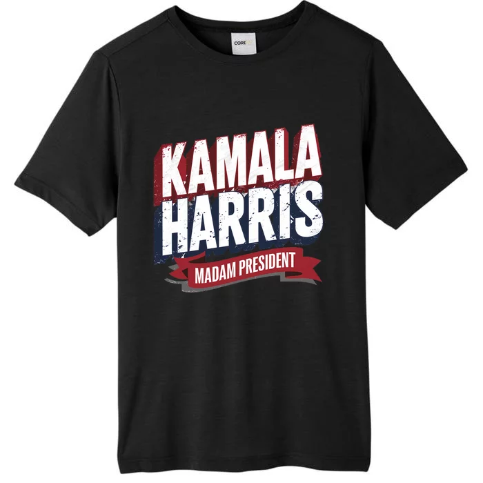 Kamala Harris Madam President ChromaSoft Performance T-Shirt