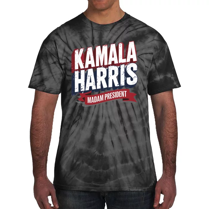 Kamala Harris Madam President Tie-Dye T-Shirt