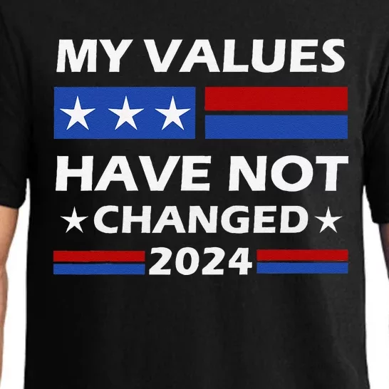 Kamala Harris My Values Have Not Changed Pajama Set