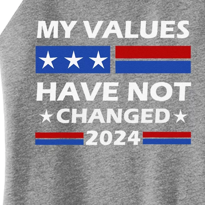 Kamala Harris My Values Have Not Changed Women’s Perfect Tri Rocker Tank