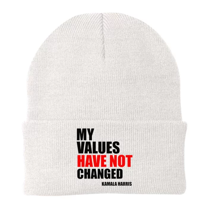 Kamala Harris My Values Have Not Changed Knit Cap Winter Beanie