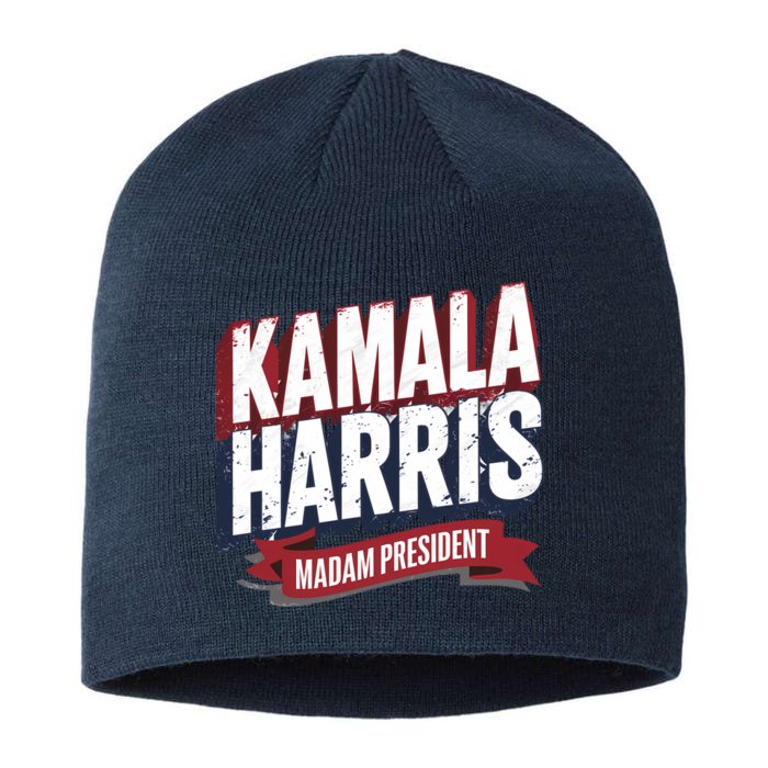 Kamala Harris Madam President Front And Back Sustainable Beanie