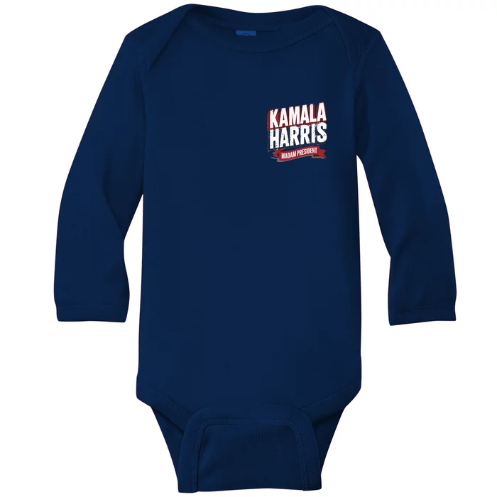 Kamala Harris Madam President Front And Back Front & Back Baby Long Sleeve Bodysuit