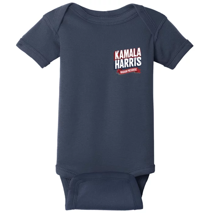 Kamala Harris Madam President Front And Back Front & Back Baby Bodysuit