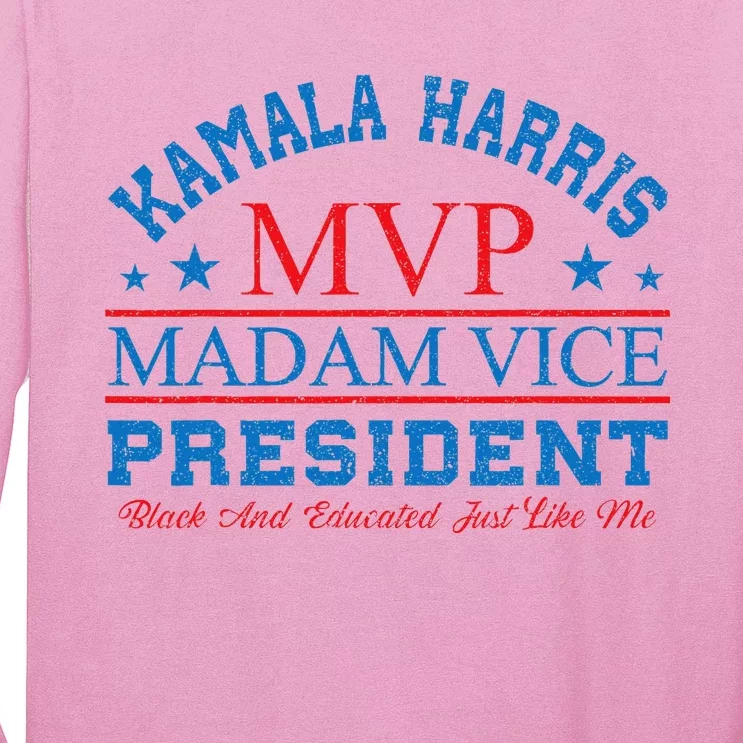 Kamala Harris Mvp Madam Vice President Black And Educated Long Sleeve Shirt