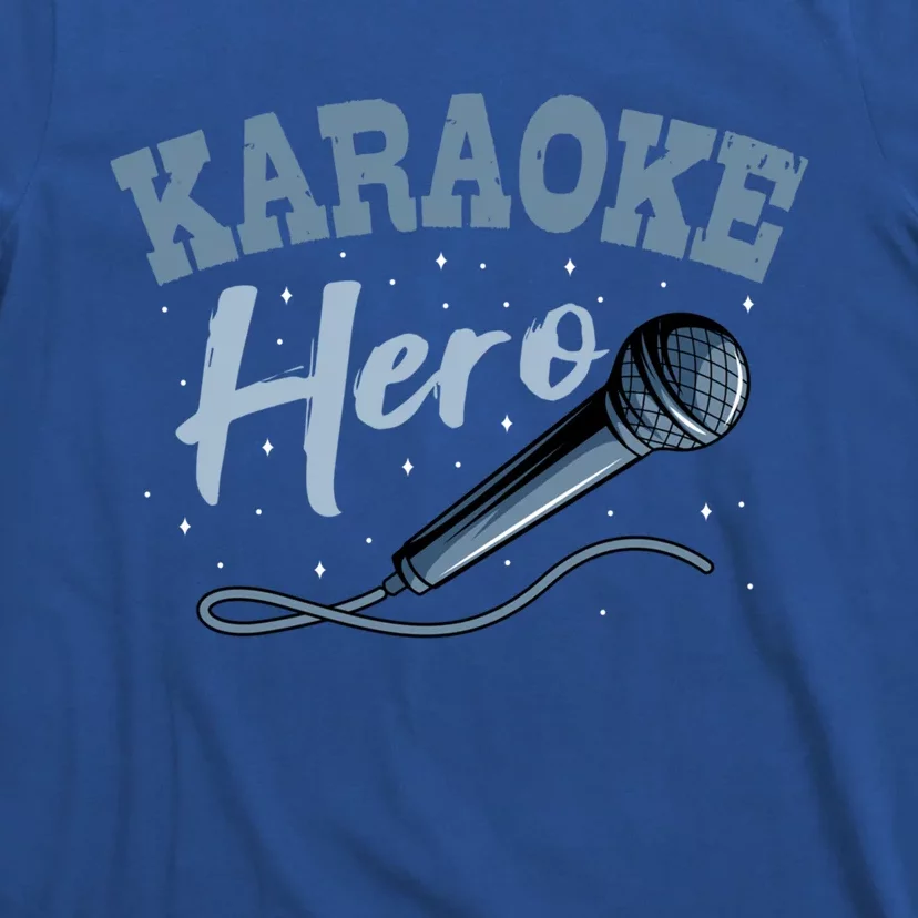 Karaoke Hero Microphone Singer Ktv Music Lover Great Gift T-Shirt