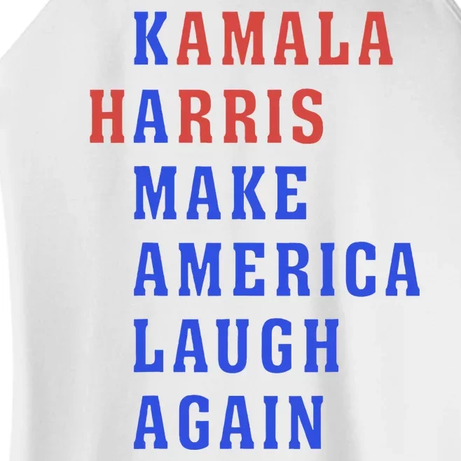 Kamala Harris Madam President Make America Laugh Again 2024 Women’s Perfect Tri Rocker Tank