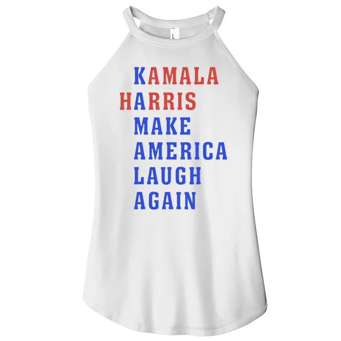 Kamala Harris Madam President Make America Laugh Again 2024 Women’s Perfect Tri Rocker Tank