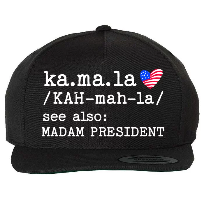 Kamala Harris Madam President 2024 Election Word Definition Gift Wool Snapback Cap