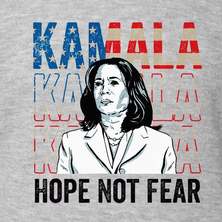 Kamala Hope Not Fear Kamala Harris Premium Toddler Sweatshirt