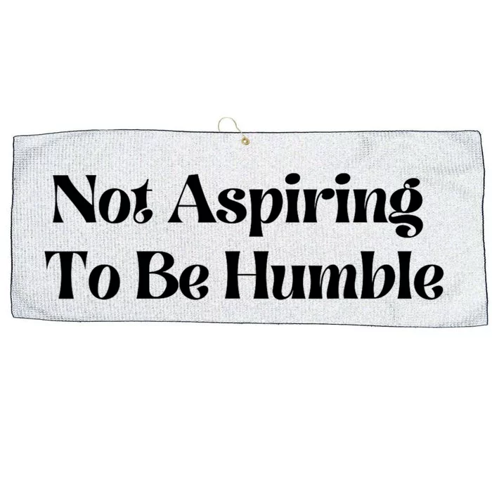 Kamala Harris Not Aspiring To Be Humble Large Microfiber Waffle Golf Towel