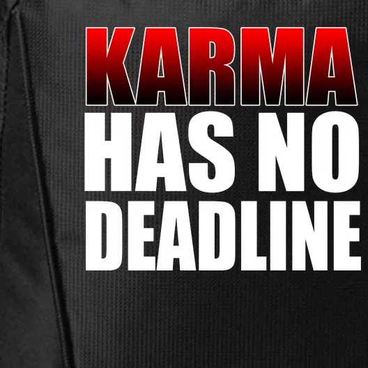 Karma Has No Deadline City Backpack