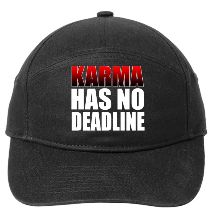 Karma Has No Deadline 7-Panel Snapback Hat