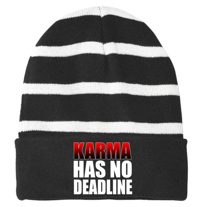 Karma Has No Deadline Striped Beanie with Solid Band