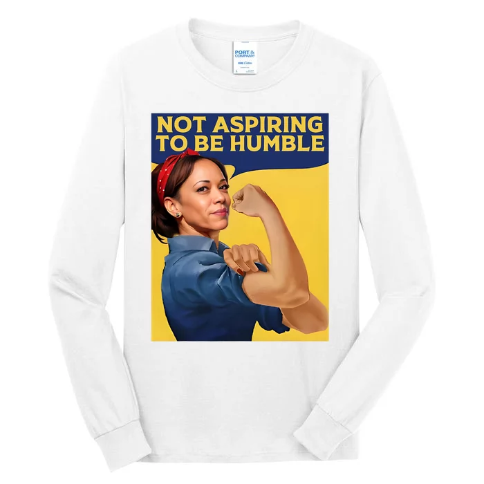 Kamala Harris Not Aspiring To Be Humble Tall Long Sleeve T-Shirt