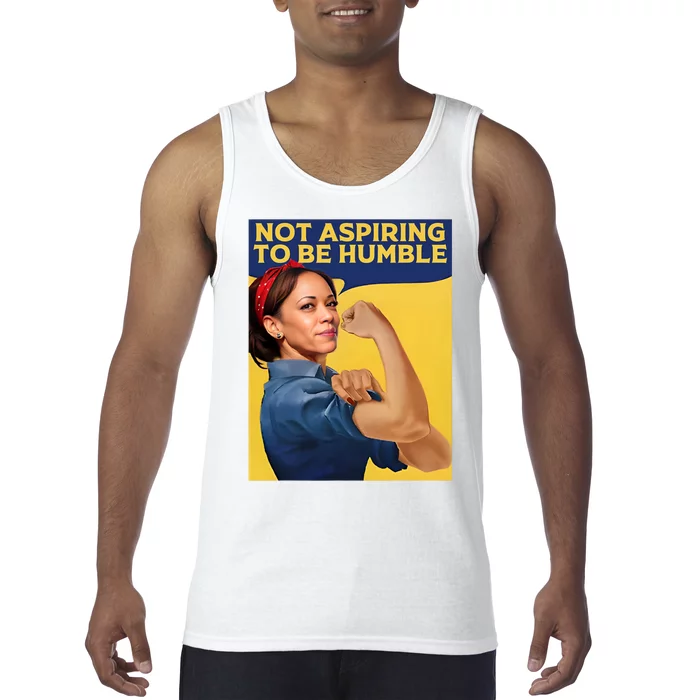 Kamala Harris Not Aspiring To Be Humble Tank Top