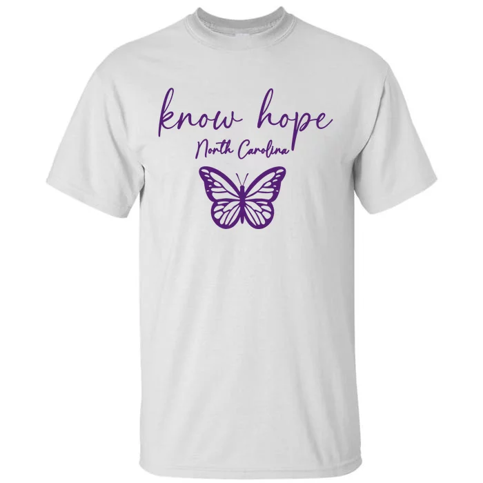 Know Hope North Carolina 3 Banners Tall T-Shirt