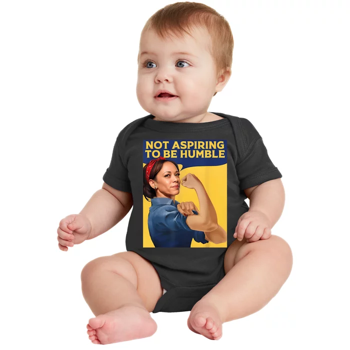 Kamala Harris Not Aspiring To Be Humble Baby Bodysuit