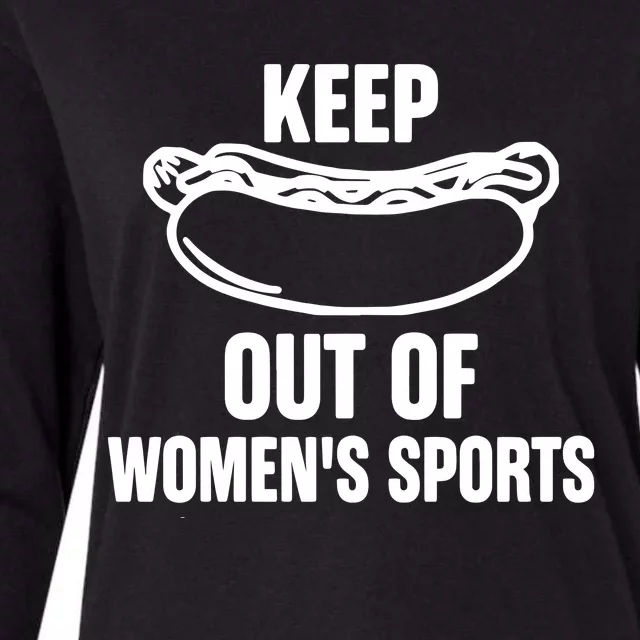 Keep Hotdogs Out Of Women Sports Womens Cotton Relaxed Long Sleeve T-Shirt