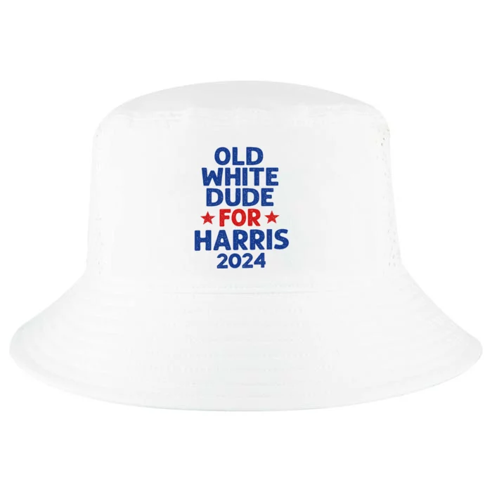 Kamala Harris Old White Dudes For Harris Funny Political Cool Comfort Performance Bucket Hat