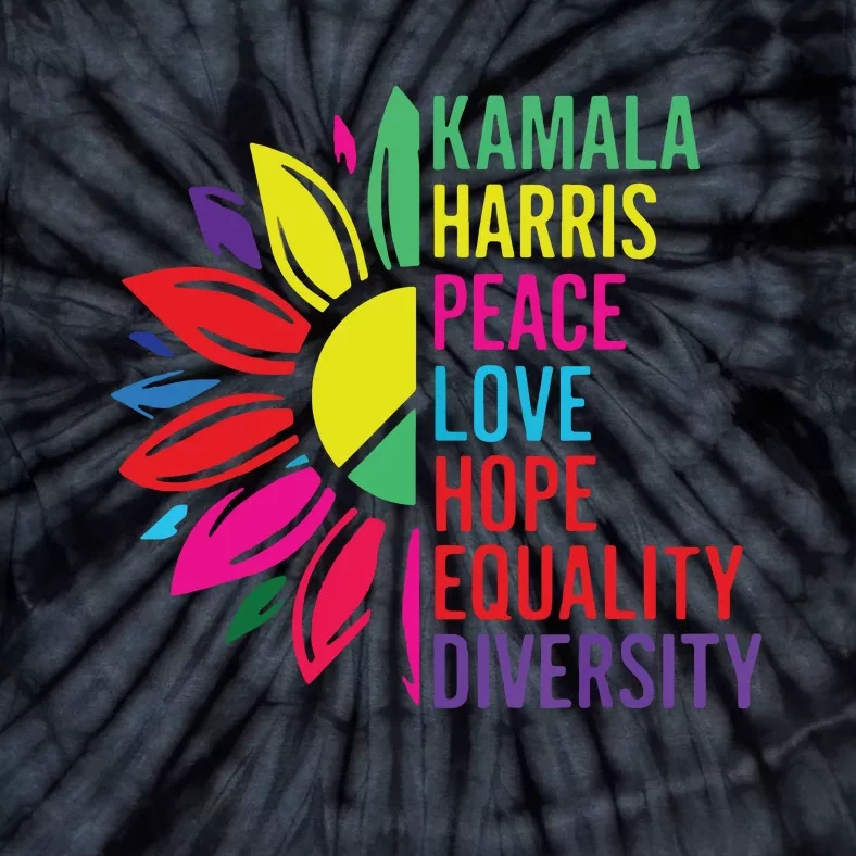 Kamala Harris Peace Love Equality Hope Diversity Tie-Dye T-Shirt