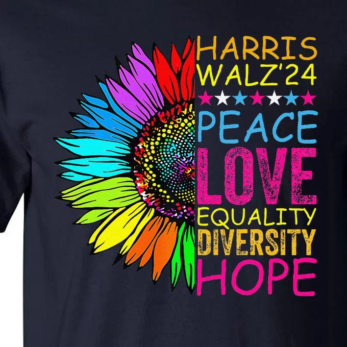 Kamala Harris Peace Love Equality Hope Diversity Tall T-Shirt