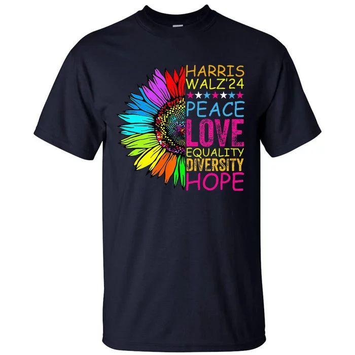 Kamala Harris Peace Love Equality Hope Diversity Tall T-Shirt