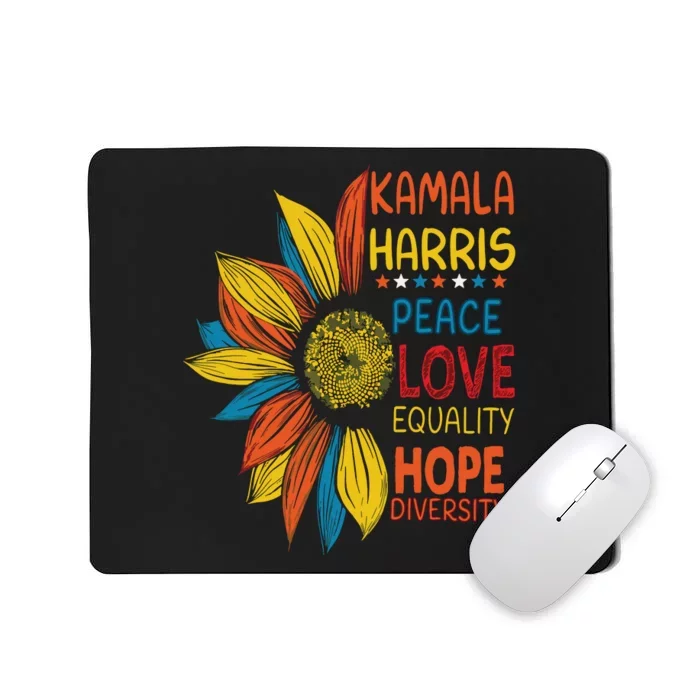 Kamala Harris Peace Love Equality Hope Diversity Mousepad