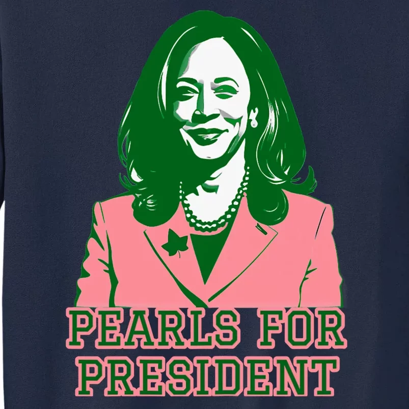 Kamala Harris Presidential Run For President Tall Sweatshirt