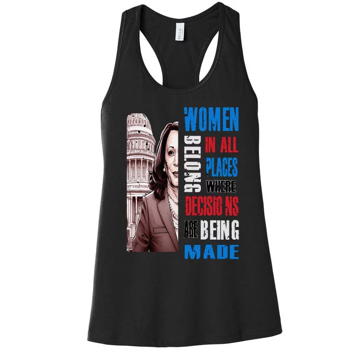 Kamala Harris President 2024 Women Belong In All Places Women's Racerback Tank