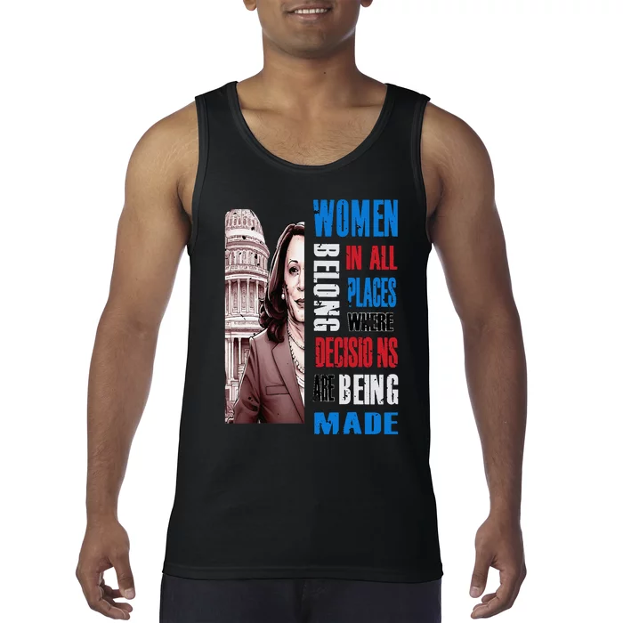 Kamala Harris President 2024 Women Belong In All Places Tank Top