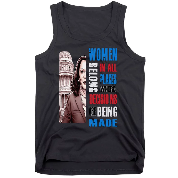 Kamala Harris President 2024 Women Belong In All Places Tank Top