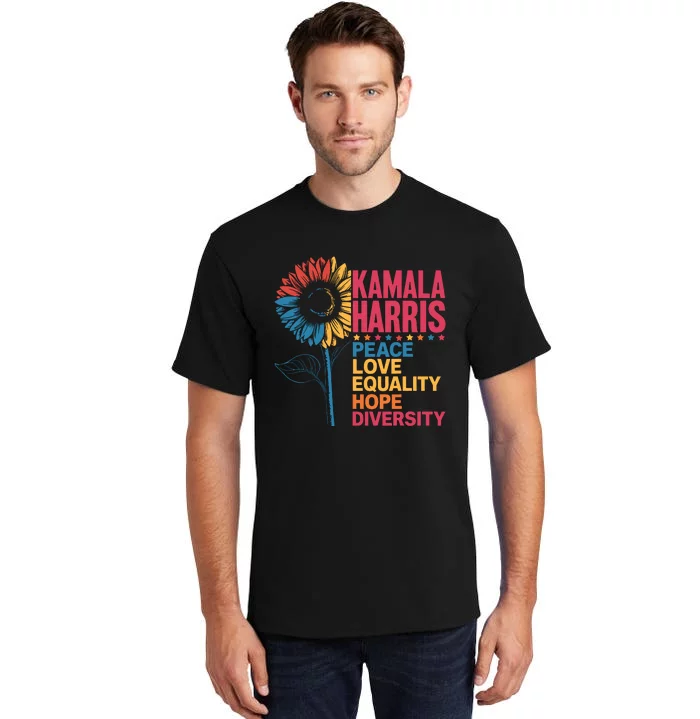 Kamala Harris Peace Love Equality Hope Diversity Tall T-Shirt