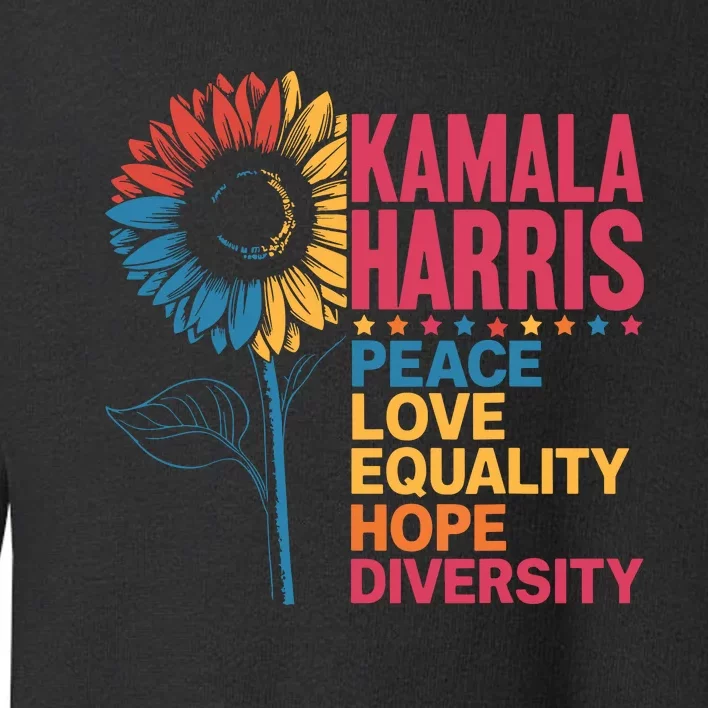 Kamala Harris Peace Love Equality Hope Diversity Toddler Sweatshirt