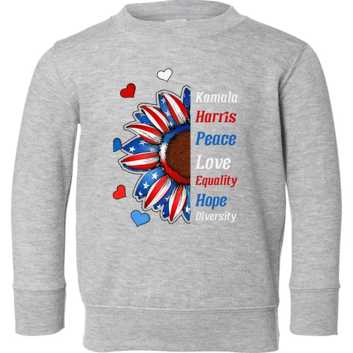 Kamala Harris Peace Love Equality Hope Diversity Toddler Sweatshirt