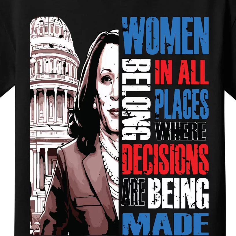 Kamala Harris President 2024 Women Belong In All Places Kids T-Shirt