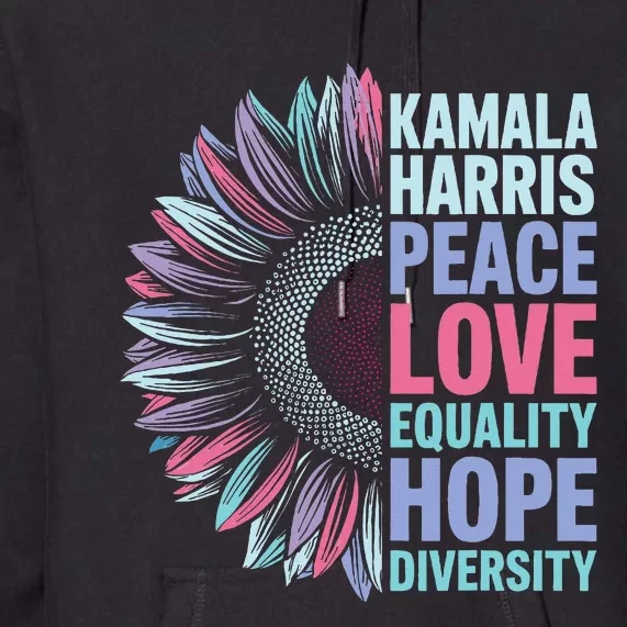 Kamala Harris Peace Love Equality Hope Diversity Premium Hoodie