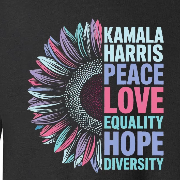 Kamala Harris Peace Love Equality Hope Diversity Toddler Sweatshirt