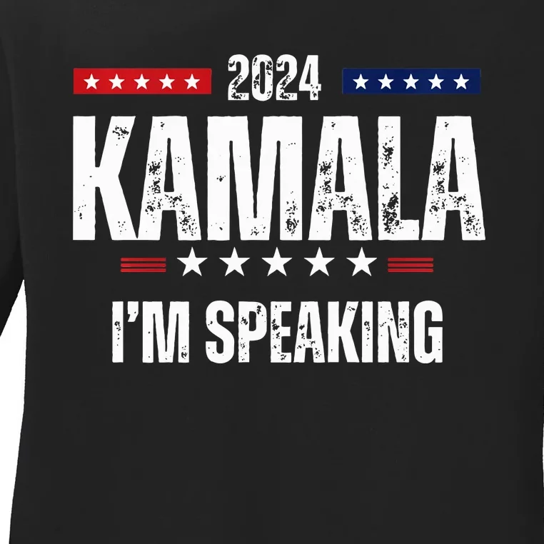 Kamala Harris Quote Im Speaking For 2024 Ladies Long Sleeve Shirt