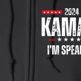 Kamala Harris Quote Im Speaking For 2024 Full Zip Hoodie