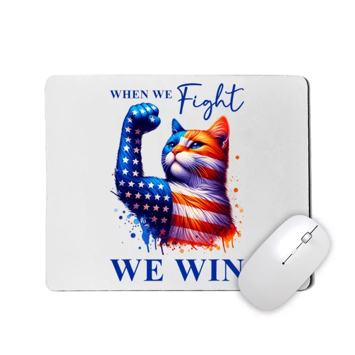 Kamala Harris Quote When We Fight We Win Mousepad