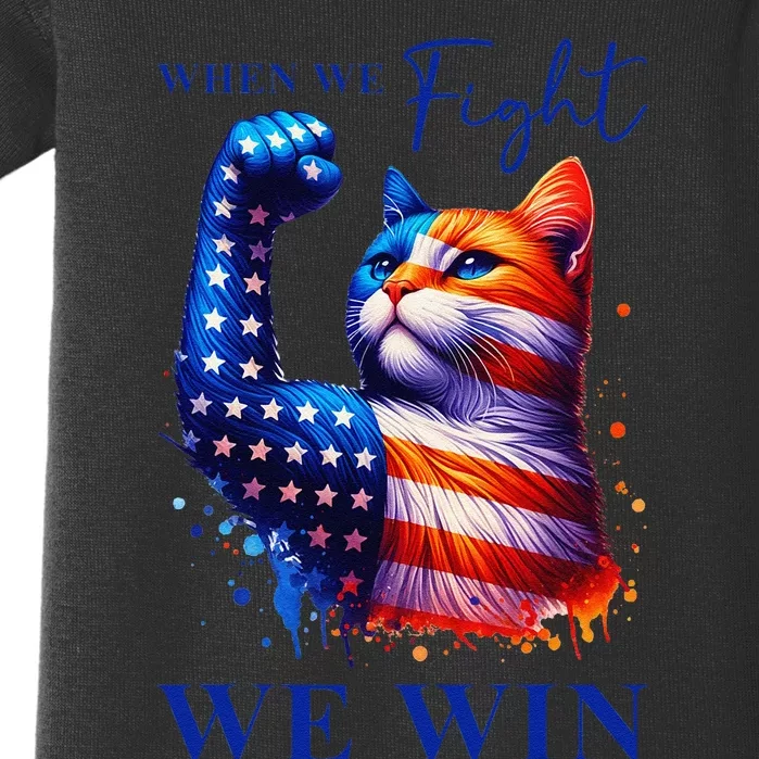 Kamala Harris Quote When We Fight We Win Gift Baby Bodysuit