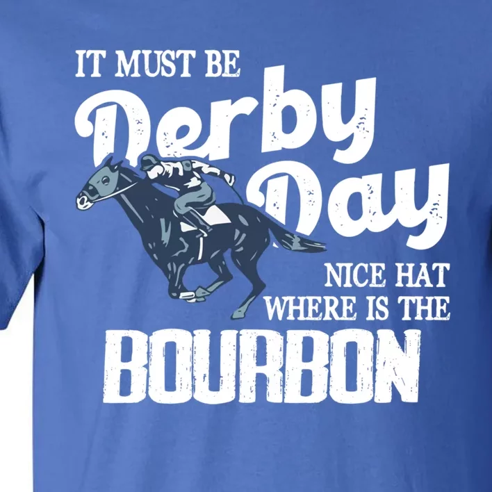 Kentucky Horse Racing Mint Juleps Funny Derby Day Gift Tall T-Shirt